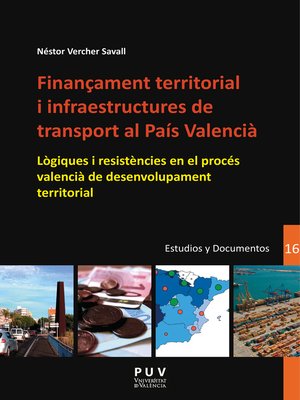 cover image of Finançament territorial i infraestructures de transport al País Valencià
